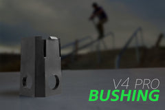 V4 Pro Bushing